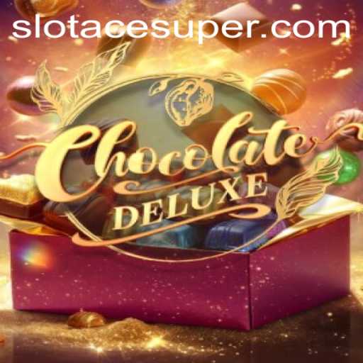 Unlock the Delectable World of ChocolateDeluxe: Super Ace Slot Unveiled