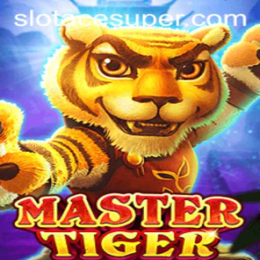 Exploring MasterTiger: The Thrill of Super Ace Slot